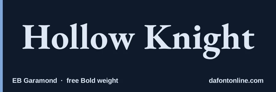 EB Garamond font preview showing "Hollow Knight"