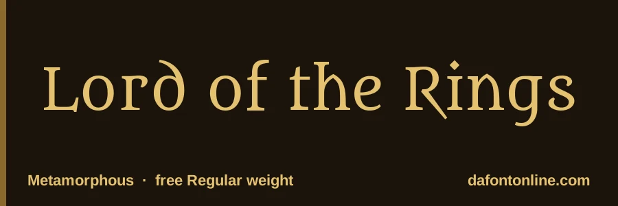 Metamorphous font preview showing "Lord of the Rings"