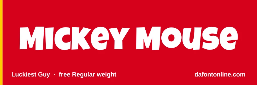 Luckiest Guy font preview showing "Mickey Mouse"