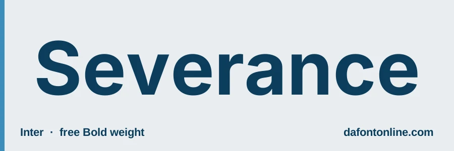 Inter font preview showing "Severance"