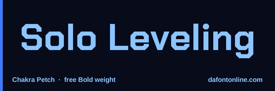 Chakra Petch font preview showing "Solo Leveling"
