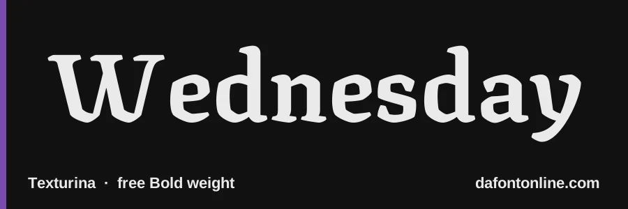 Texturina font preview showing "Wednesday"